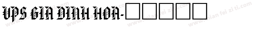 VPS Gia Dinh Hoa字体转换
